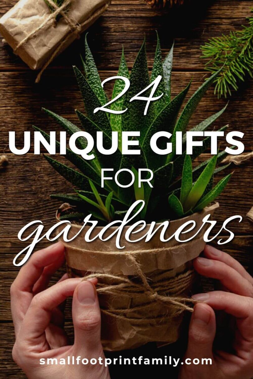 Unique Gifts For Gardeners | Small Footprint Family™